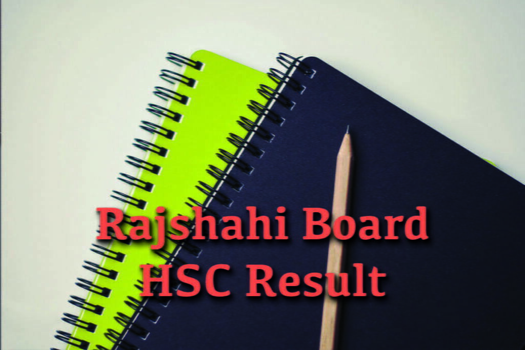 Rajshahi Board HSC Result